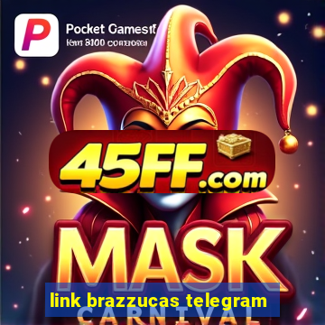link brazzucas telegram